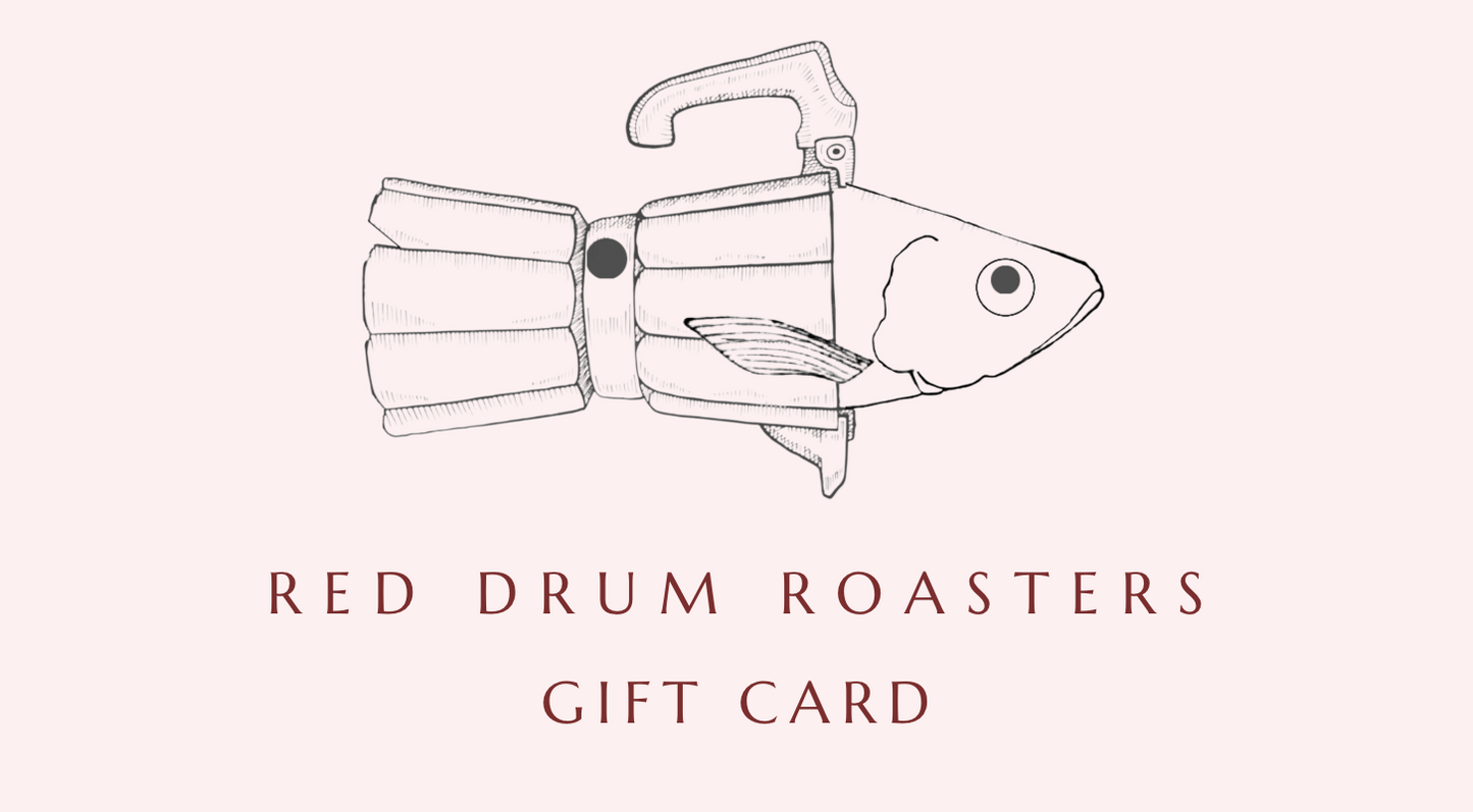 Red Drum Roasters Gift Card